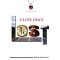 A Love Once Lost: A Time Toward Hope - Paperback