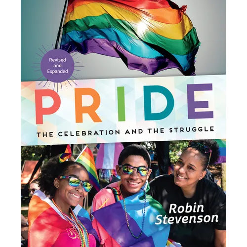 Pride: The Celebration and the Struggle - Paperback