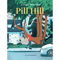 Pill Hill - Hardcover