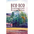 Eco Eco: Ecological Economics - Paperback