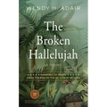 The Broken Hallelujah - Paperback