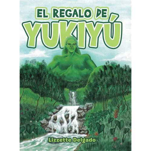El Regalo De Yukiyú - Hardcover