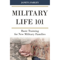 Military Life 101: Basic Training for New Military Families