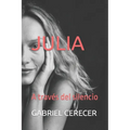 Julia: A través del silencio - Paperback