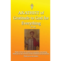 Akathist of Gratitude to God for Everything - Paperback