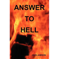 Answer to Hell - Paperback