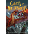 Ghosts of Weirdwood: A William Shivering Tale - Paperback