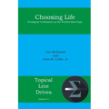 Choosing Life: Ecological Civilization as the World's Best Hope - Paperback