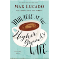 Miracle at the Higher Grounds Cafe - Paperback
