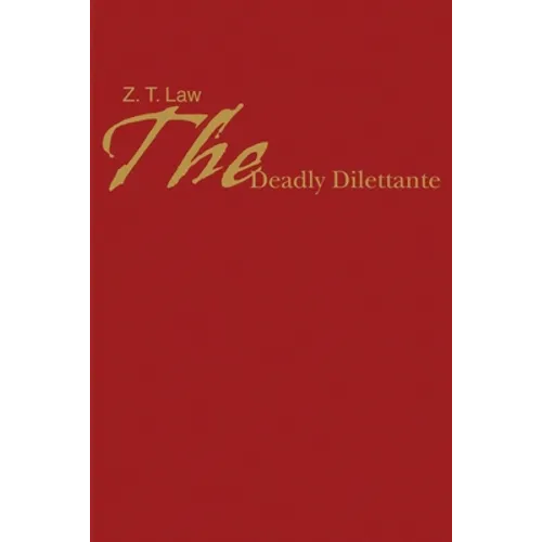 The Deadly Dilettante - Paperback