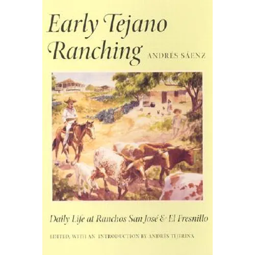 Early Tejano Ranching