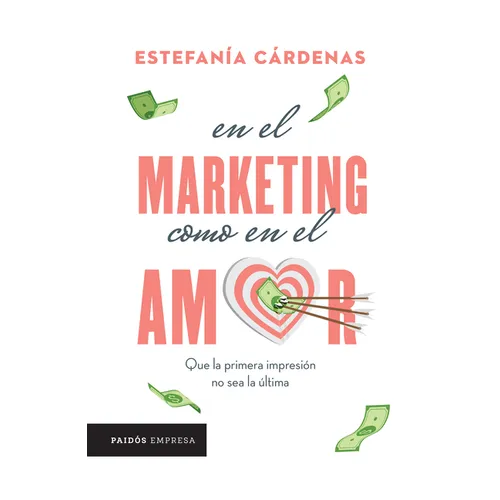 En El Marketing Como En El Amor - Paperback
