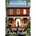 The Boy on the Porch - Hardcover