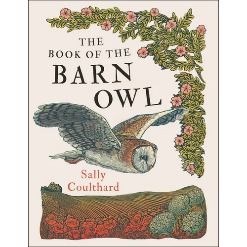 The Book of the Barn Owl - Paperback