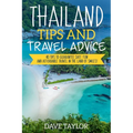 Thailand Travel Tips - Paperback