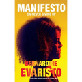 Manifesto: On Never Giving Up - Hardcover