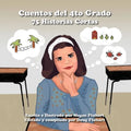 Cuentos del 4to Grado: 75 Historias Cortas - Paperback