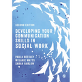Developing Your Communication Skills in Social Work - Paperback