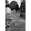 Secret Girl: A Memoir - Paperback