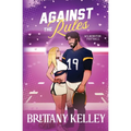 Against The Rules - Paperback
