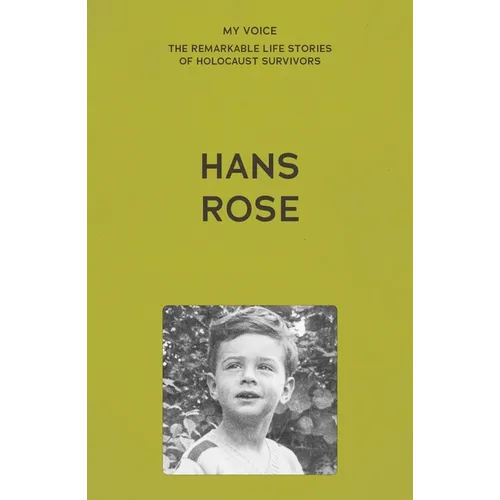 My Voice: Hans Rose: From Mu]nster to Manchester - Paperback