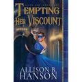 Tempting Her Viscount - Paperback