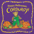 Happy Halloween, Corduroy! - Board Book