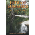 Indian Summers In Sopchoppy