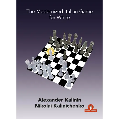 The Modernized Italian Game for White - Paperback