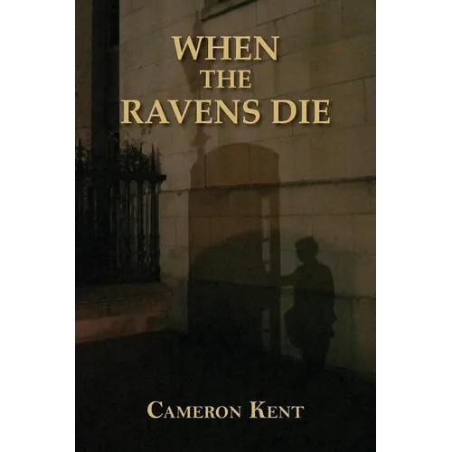 When the Ravens Die - Paperback