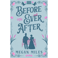 Before the Ever After - Paperback