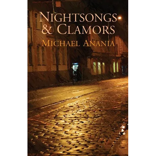 Nightsongs & Clamors - Paperback