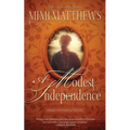 A Modest Independence - Paperback