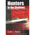 Hunters in the Shallows: A History of the PT Boat