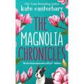 The Magnolia Chronicles: Adventures in Dating - Paperback