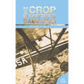 The Crop Duster's Daughter - Hardcover