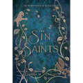 The Sin of Saints - Hardcover