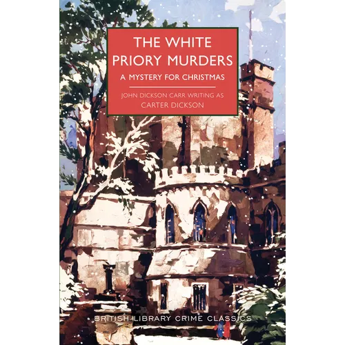 The White Priory Murders: A Mystery for Christmas - Paperback