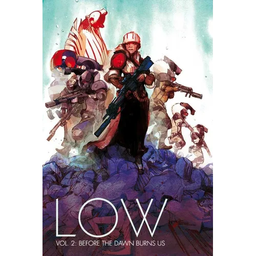 Low Volume 2: Before the Dawn Burns Us - Paperback