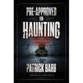 Pre-Approved for Haunting: And Other Stories - Paperback