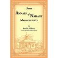 Some Annals of Nahant, Massachusetts