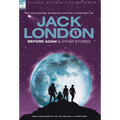 Jack London 1 - Before Adam & other stories - Hardcover