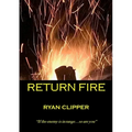 Return Fire - Paperback