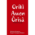 Oriki Awon Orisa - Paperback