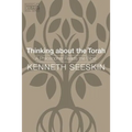 Thinking about the Torah: A Philosopher Reads the Bible - Paperback