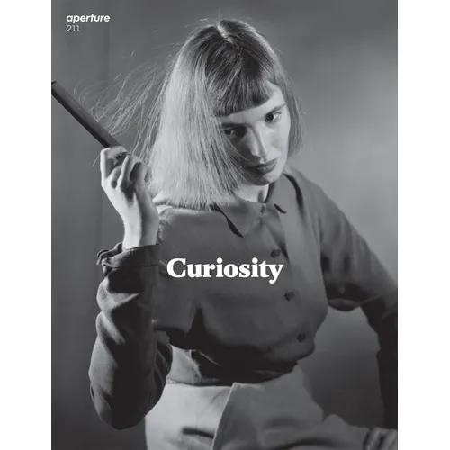 Curiosity: Aperture 211 - Paperback