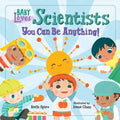 Baby Loves Scientists - Board Book