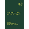 Reading Esther Intertextually - Paperback