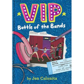 VIP: Battle of the Bands - Paperback