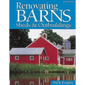 Renovating Barns, Sheds & Outbuildings - Paperback